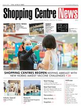 Shopping Centre News - August 2021 August 2021